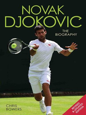 cover image of Novak Djokovic--The Biography